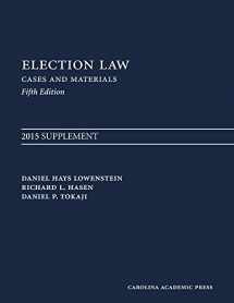 9781611638158-1611638151-Election Law, Fifth Edition: 2015 Supplement