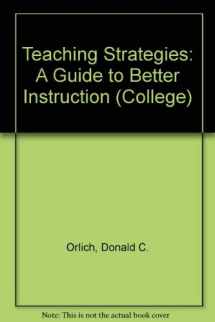 9780669067460-0669067466-Teaching Strategies : A Guide To Better Instruction
