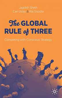 9783030730833-3030730832-The Global Rule of Three: Competing with Conscious Strategy