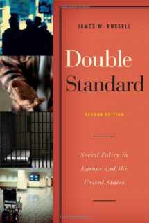 9781442206571-1442206578-Double Standard: Social Policy in Europe and the United States