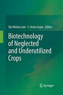 9789401784924-9401784922-Biotechnology of Neglected and Underutilized Crops
