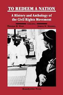 9781881089209-1881089207-To Redeem a Nation: A History and Anthology of the American Civil Rights Movement
