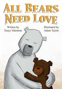 9781480184817-1480184810-All Bears Need Love