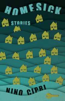 9781945814952-1945814950-Homesick: Stories