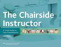 9781684471621-1684471621-The Chairside Instructor: A Visual Guide to Case Presentations