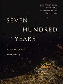 9789814828109-9814828106-Seven Hundred Years: A History of Singapore