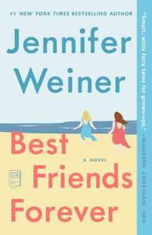9780743294300-0743294300-Best Friends Forever: A Novel