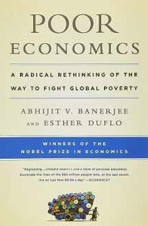 9781610390934-1610390938-Poor Economics: A Radical Rethinking of the Way to Fight Global Poverty