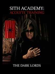 9780692151808-069215180X-Sith Academy: Acolyte Training (The Sith Path) (Volume 1) (1)
