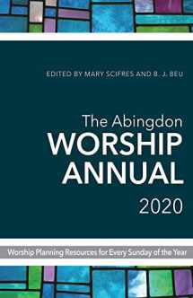 9781501881701-1501881701-The Abingdon Worship Annual 2020: Worship Planning Resources for Every Sunday of the Year
