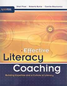 9781416608509-1416608508-Effective Literacy Coaching: Building Expertise and a Culture of Literacy: An ASCD Action Tool