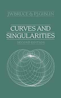 9780521419857-0521419859-Curves and Singularities: A Geometrical Introduction to Singularity Theory