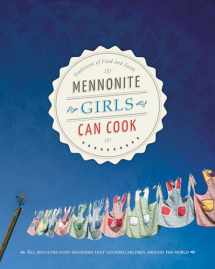 9780836195538-0836195531-Mennonite Girls Can Cook