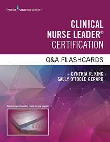 9780826137036-0826137032-Clinical Nurse Leader Certification Q&A Flashcards