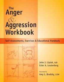9781570252242-1570252246-The Anger & Aggression Workbook - Reproducible Self-Assessments, Exercises & Educational Handouts (Mental Health & Life Skills Workbook Series)