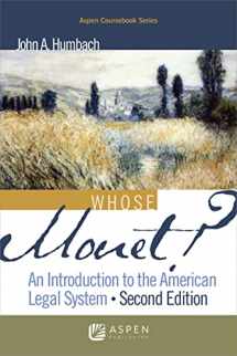 9781454873150-1454873159-Whose Monet?: An Introduction to the American Legal System (Academic Success)