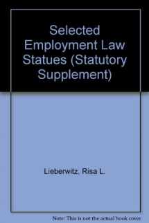9780314249081-0314249087-Selected Employment Law Statutes, 2000-2001 (Statutory Supplement)