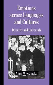 9780521590426-0521590426-Emotions across Languages and Cultures: Diversity and Universals (Studies in Emotion and Social Interaction)