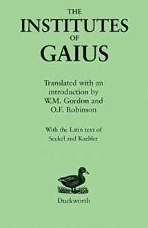 9780715625057-0715625055-The Institutes of Gaius (Texts in Roman Law)