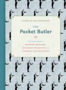9780449016800-0449016803-The Pocket Butler: A Compact Guide to Modern Manners, Business Etiquette and Everyday Entertaining