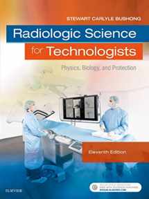 9780323353779-0323353770-Radiologic Science for Technologists: Physics, Biology, and Protection