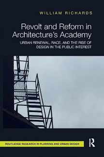 9781138595149-1138595144-Revolt and Reform in Architecture's Academy (Routledge Research in Planning and Urban Design)