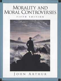 9780139141287-0139141286-Morality and Moral Controversies