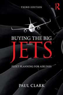 9781138749825-1138749826-Buying the Big Jets: Fleet Planning for Airlines