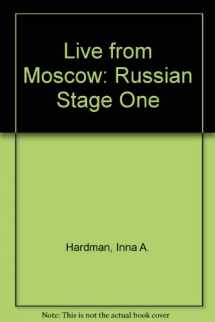9780757508578-075750857X-Live from Moscow: Russian Stage One, Volume 2, Textbook (English and Russian Edition)