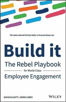 9781119390053-1119390052-Build It: The Rebel Playbook for World-Class Employee Engagement