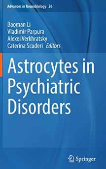 9783030773748-3030773744-Astrocytes in Psychiatric Disorders (Advances in Neurobiology, 26)