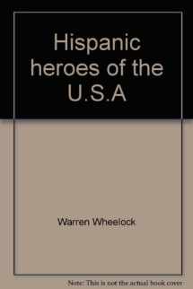 9780884362401-088436240X-Hispanic heroes of the U.S.A