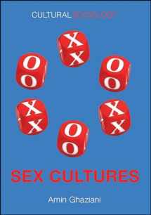 9780745670409-0745670407-Sex Cultures (Cultural Sociology)