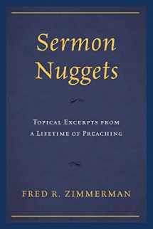 9780761864141-0761864148-Sermon Nuggets: Topical Excerpts from a Lifetime of Preaching