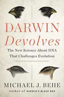 9780062842619-0062842617-Darwin Devolves: The New Science About DNA That Challenges Evolution