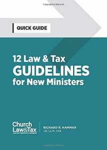 9780917463730-0917463730-12 Law & Tax Guidelines for New Ministers: Quick Guide