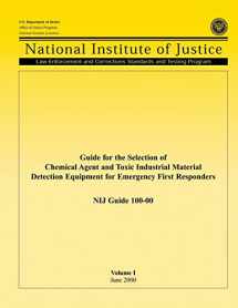 9781494213886-1494213885-Guide for the Selection of Chemical Agent and Toxic Industrial Material Detection Equipment for Emergency First Responders
