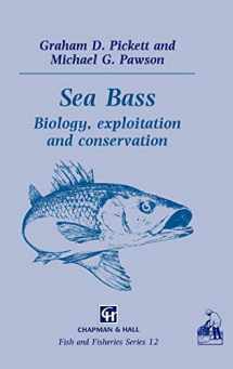 9780412400902-0412400901-Sea Bass: Biology (Fish & Fisheries Series, 12)