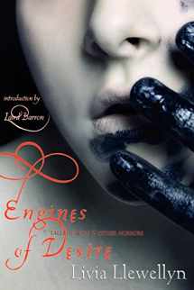 9781590213247-1590213246-Engines of Desire: Tales of Love & Other Horrors
