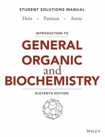 9781118501917-1118501918-Introduction to General, Organic, and Biochemistry Student Solutions Manual