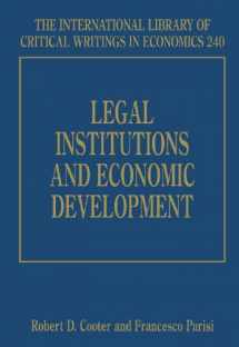 9781848445277-184844527X-Legal Institutions and Economic Development (The International Library of Critical Writings in Economics series, 240)