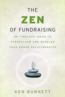 9780787983147-0787983144-The Zen of Fundraising
