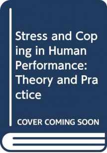 9780387707174-0387707174-Stress and Coping in Human Performance: Theory and Practice