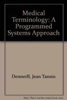 9781435435667-1435435664-Medical Terminology: A Programmed Systems Approach