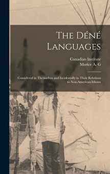 9781017215410-1017215413-The Déné Languages: Considered in Themselves and Incidentally in Their Relations to Non-American Idioms