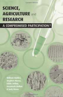 9781853836961-1853836966-Science Agriculture and Research: A Compromised Participation