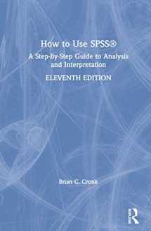 9780367355678-0367355671-How to Use SPSS®: A Step-By-Step Guide to Analysis and Interpretation