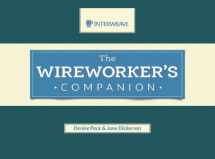9781596687196-1596687193-The Wireworker's Companion