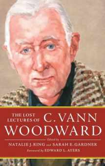 9780190863951-0190863951-The Lost Lectures of C. Vann Woodward