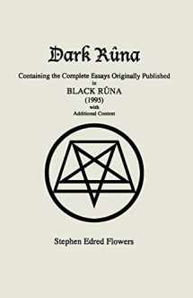 9781885972507-1885972504-Dark Rûna: Containing the Complete Essays Originally Published in Black Rûna (1995)